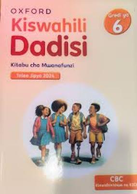 Kiswahili Dadisi Grade 6